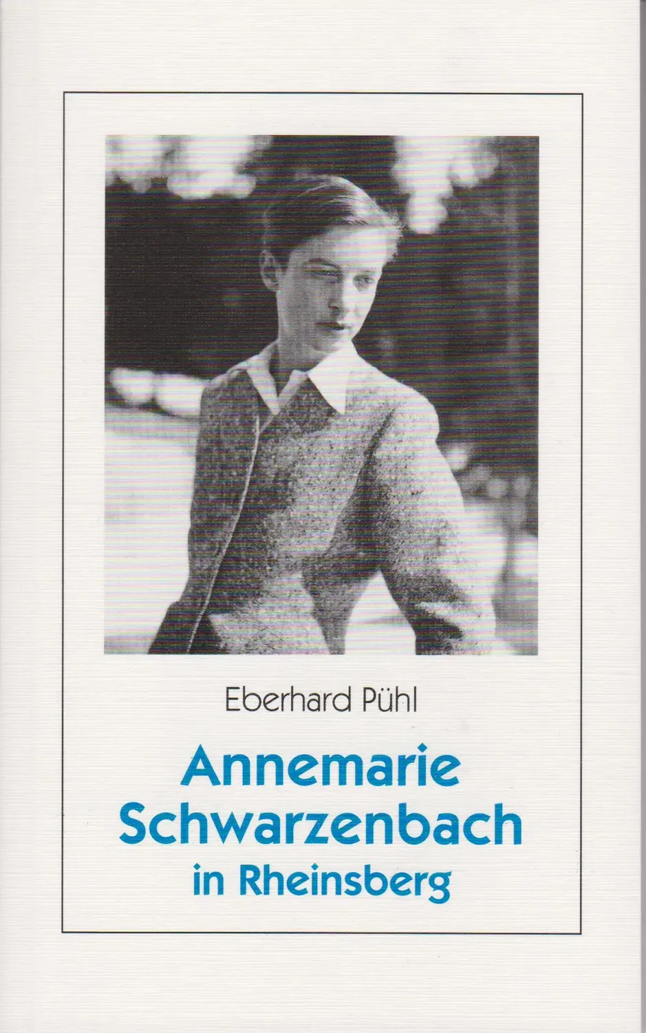 Isensee Verlag Annemarie Schwarzenbach in Rheinsberg Buch