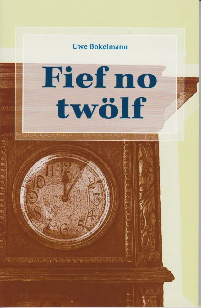 Isensee Fief no twölf Buch Plattdeutsch Geschichten
