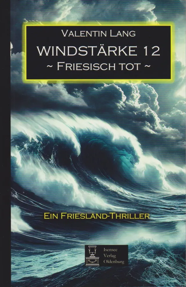 Isensee Literatur Windstärke 12 Krimi Jadesiel