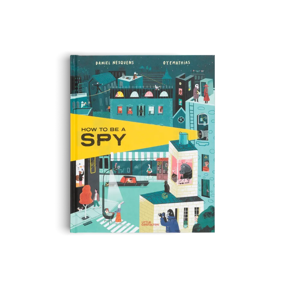 Little Gestalten How to Be a Spy Kinderbuch Spione