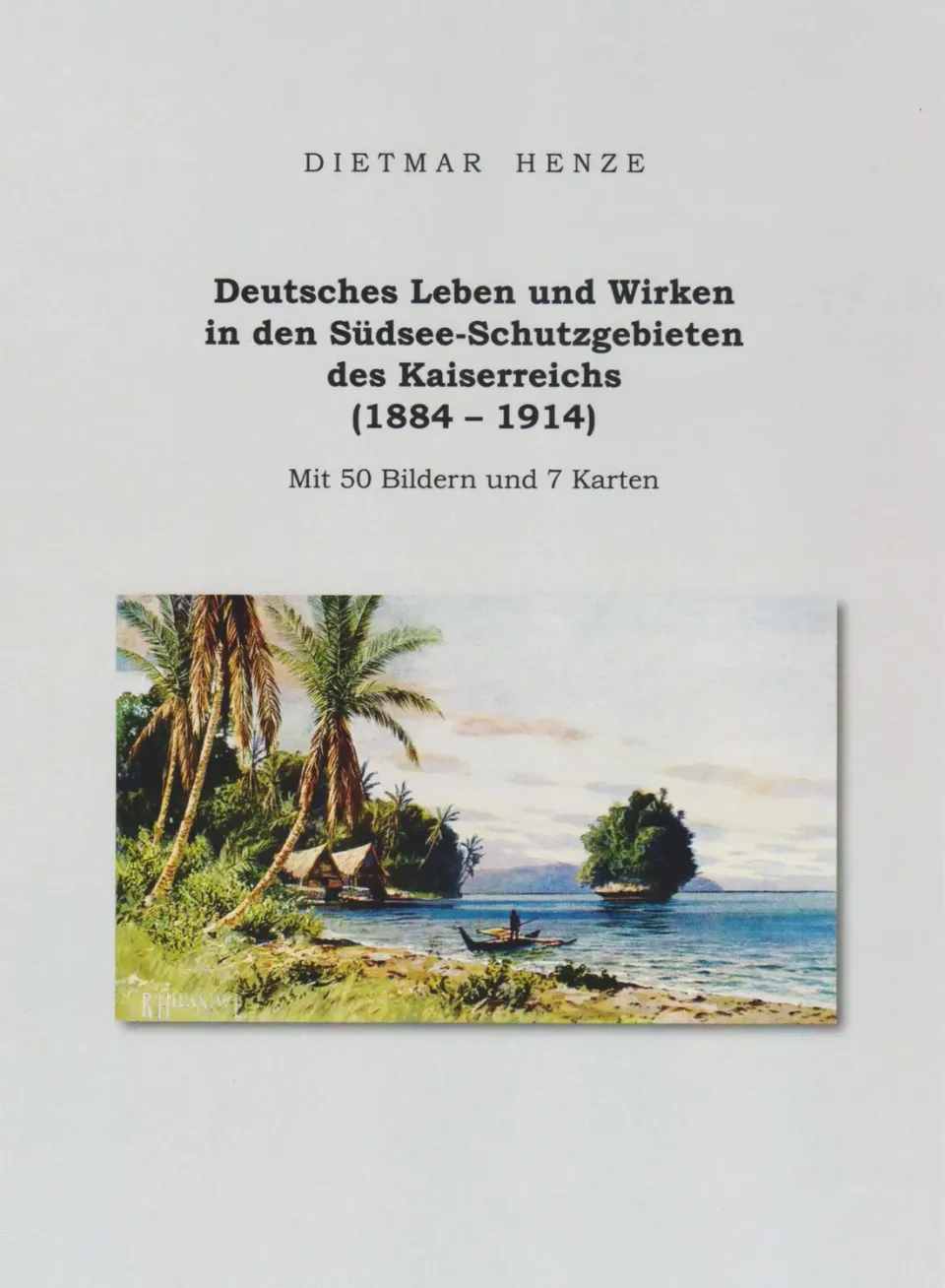 Isensee Literatur Deutsches Leben Südsee-Schutzgebiete Buch