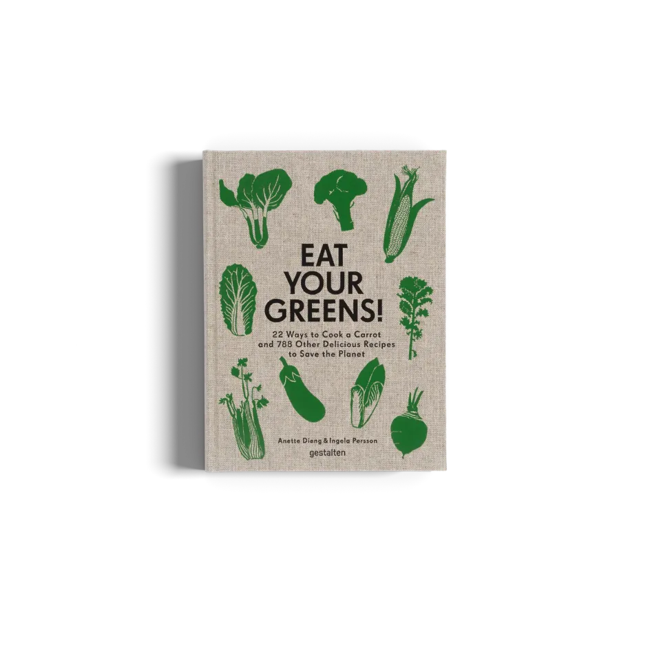 Gestalten Eat Your Greens Kochbuch Gemüse
