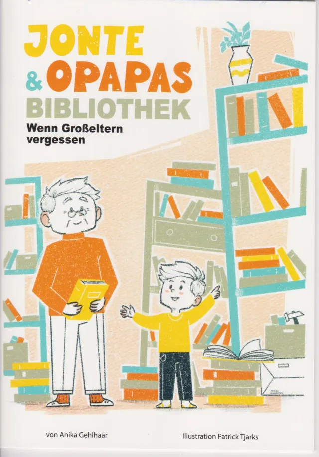 Isensee Verlag Jonte & Opapas Bibliothek Kinderbuch ab 5 Demenz