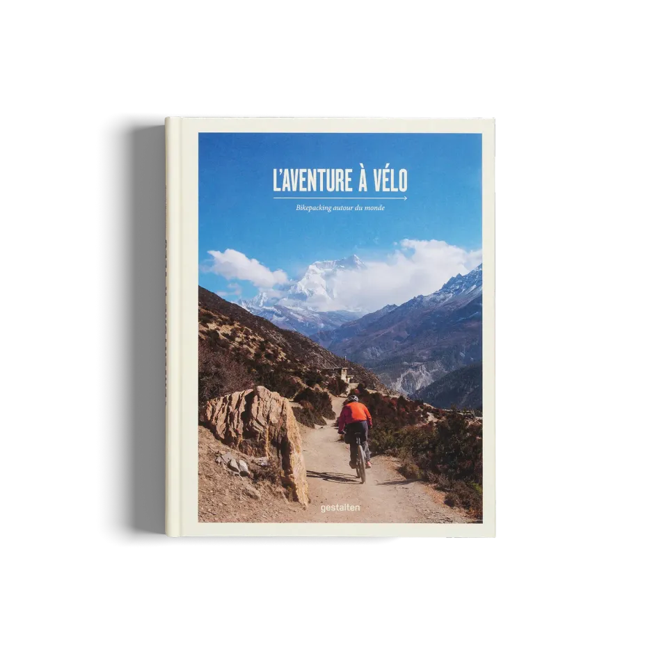 Gestalten L'aventure à vélo Bildband Bikepacking