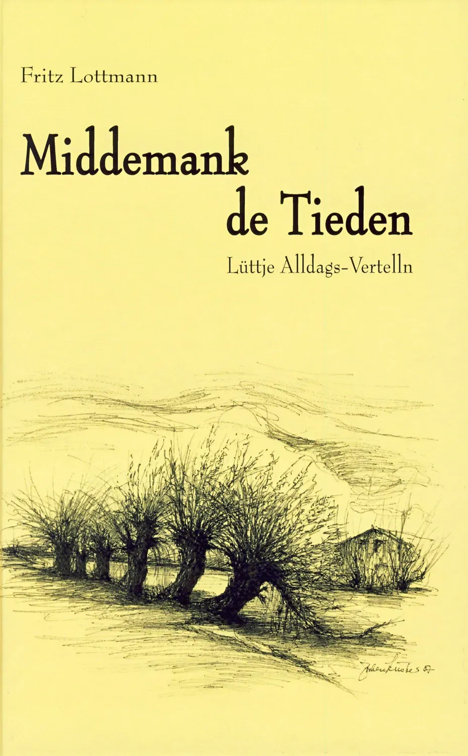 Isensee Verlag Middemank de Tieden Buch Plattdeutsch