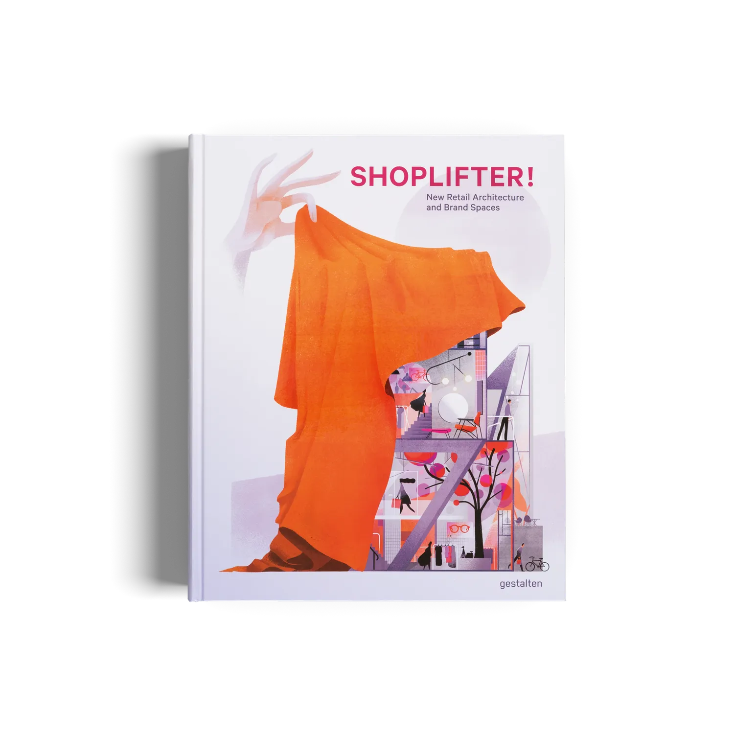 Gestalten Shoplifter! Bildband Shopdesign