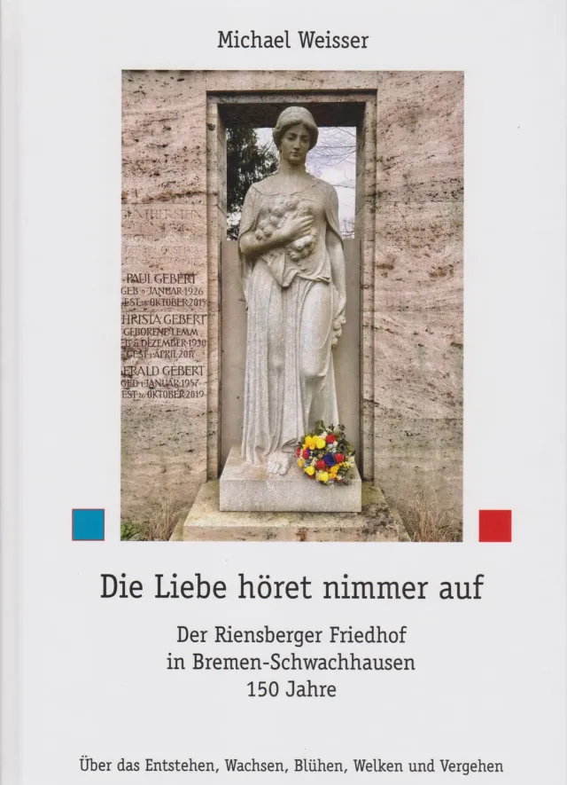 Isensee Verlag Die Liebe höret nimmer auf Bildband Bremen