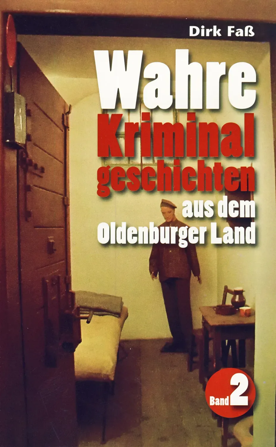 Isensee Wahre Kriminalgeschichten Oldenburg Buch