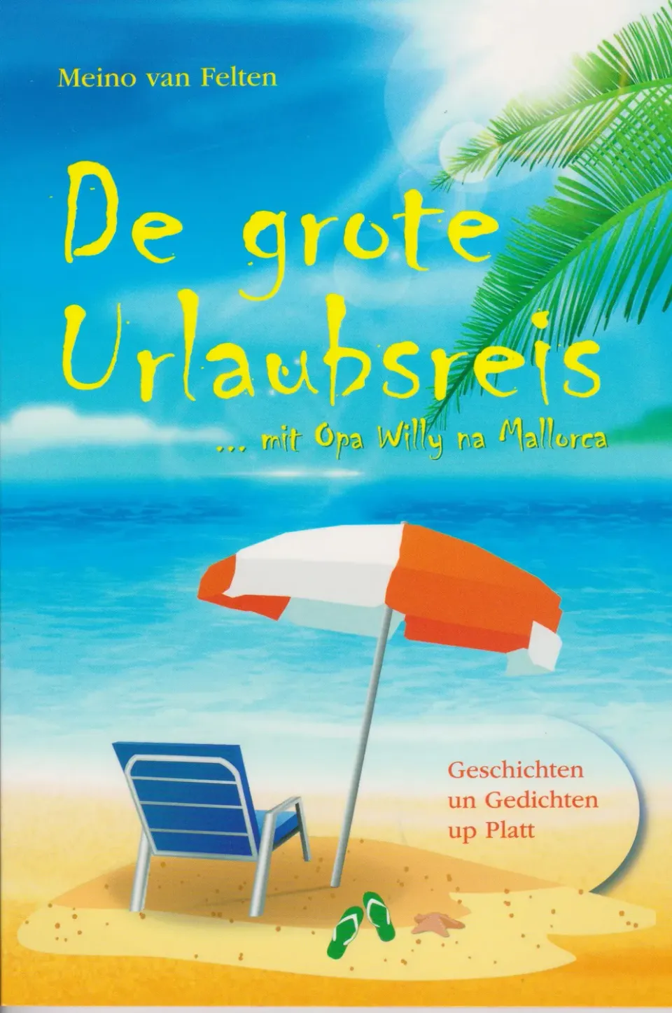 Isensee De grote Urlaubsreis Buch Plattdeutsch