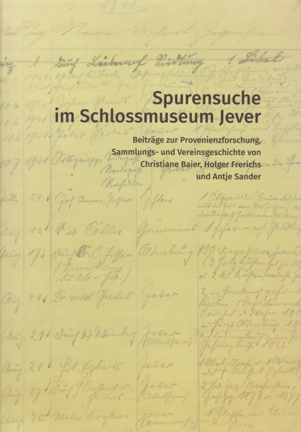 Isensee Kunst Spurensuche im Schlossmuseum Jever Buch Provenienz