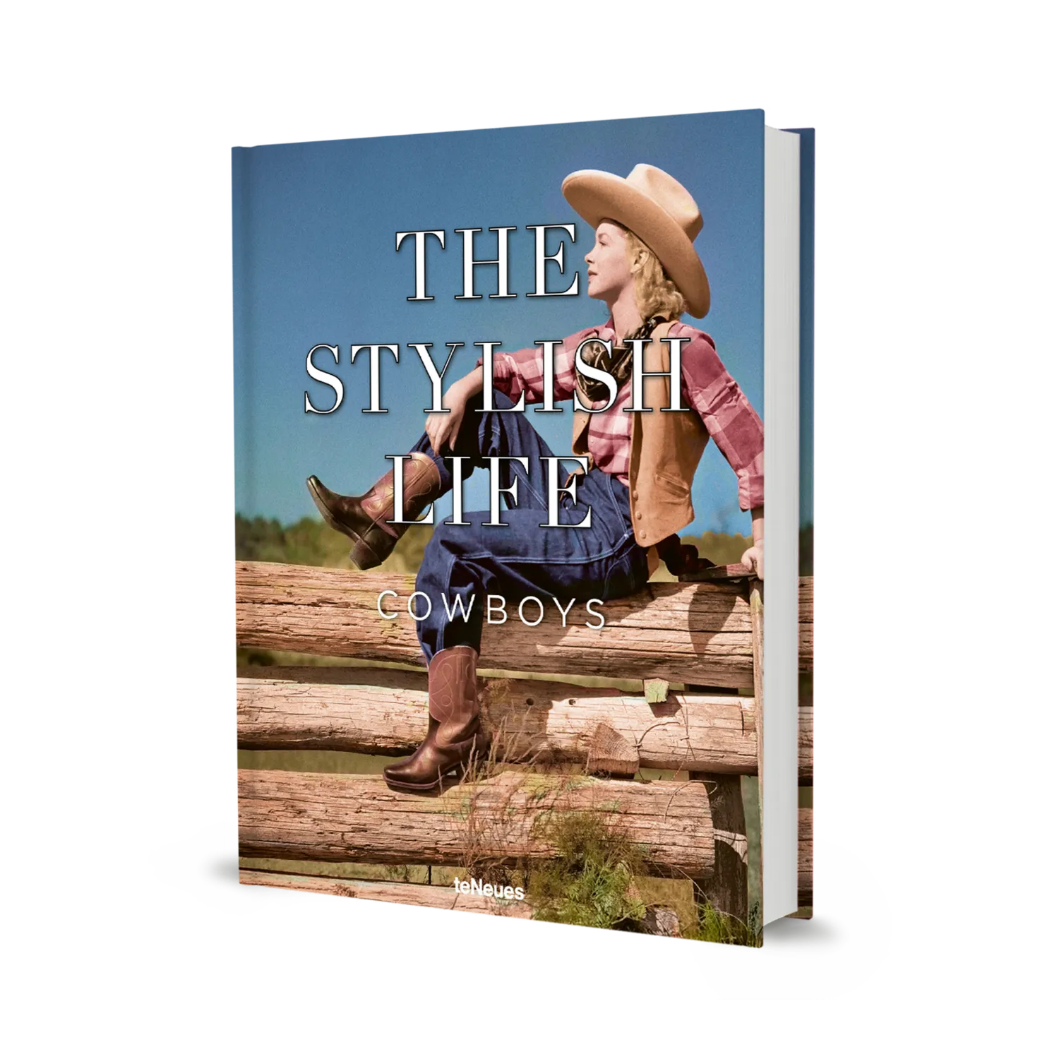 Gestalten The Stylish Life Cowboys Bildband Western