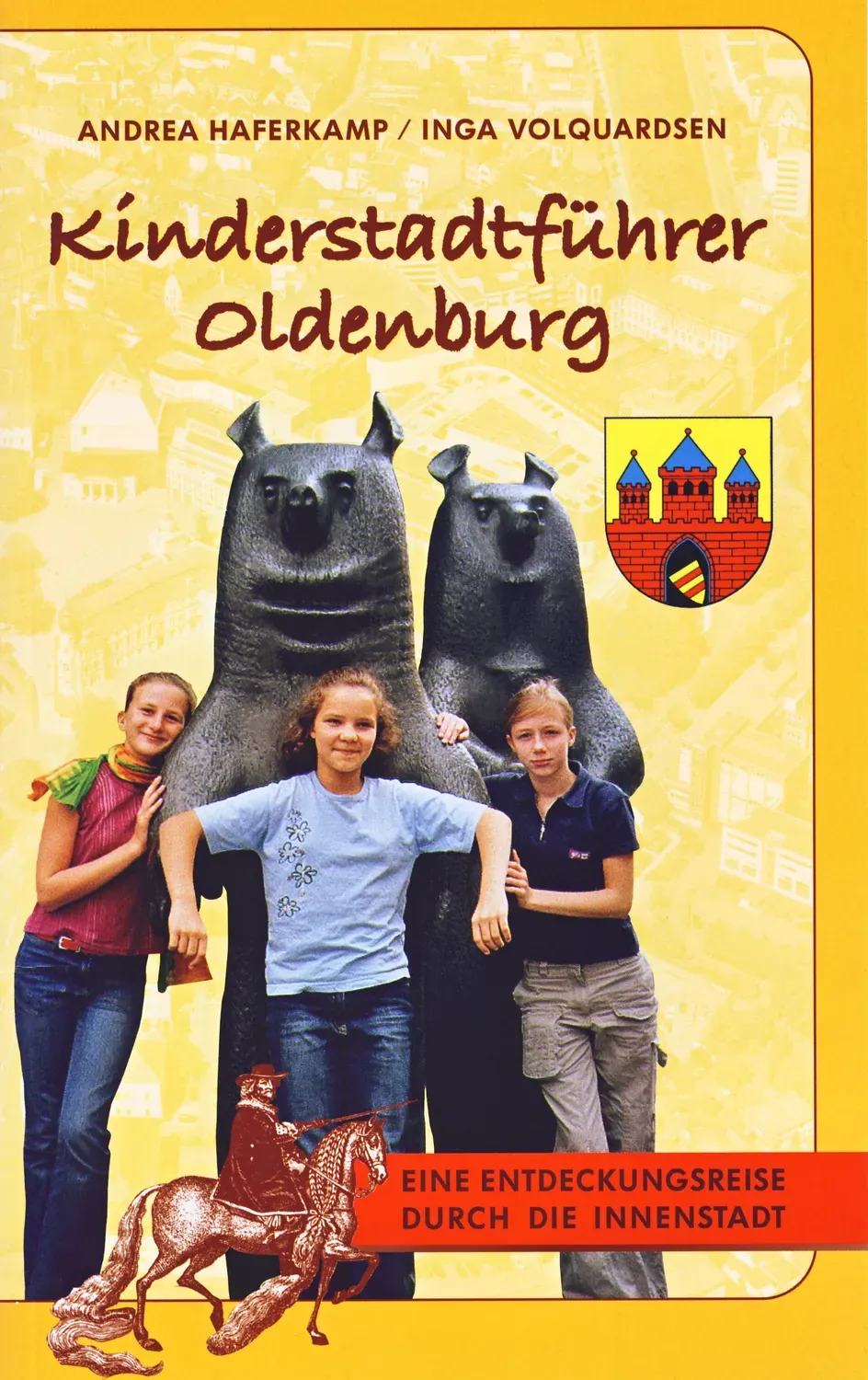 Isensee Kinderstadtführer Oldenburg Buch für Kinder