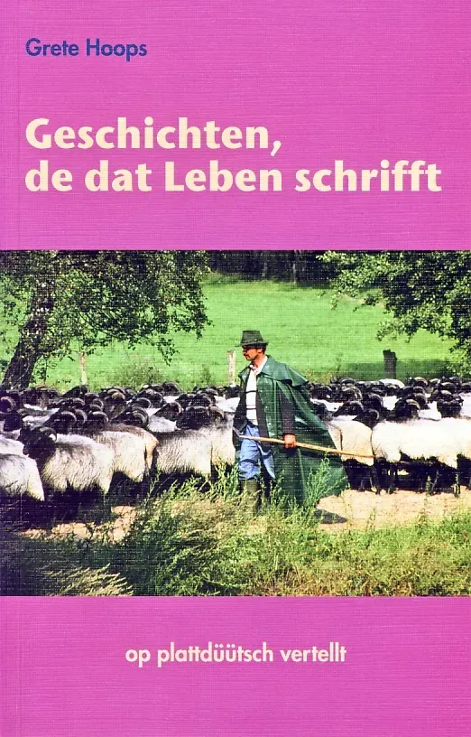 Isensee Niederdt. Literatur Geschichten, de dat Leben schrifft Buch Plattdeutsch