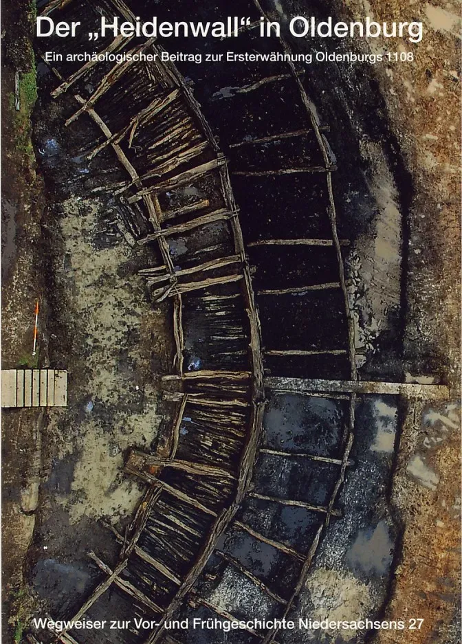 Isensee Archäologie Der Heidenwall in Oldenburg Buch Grabung