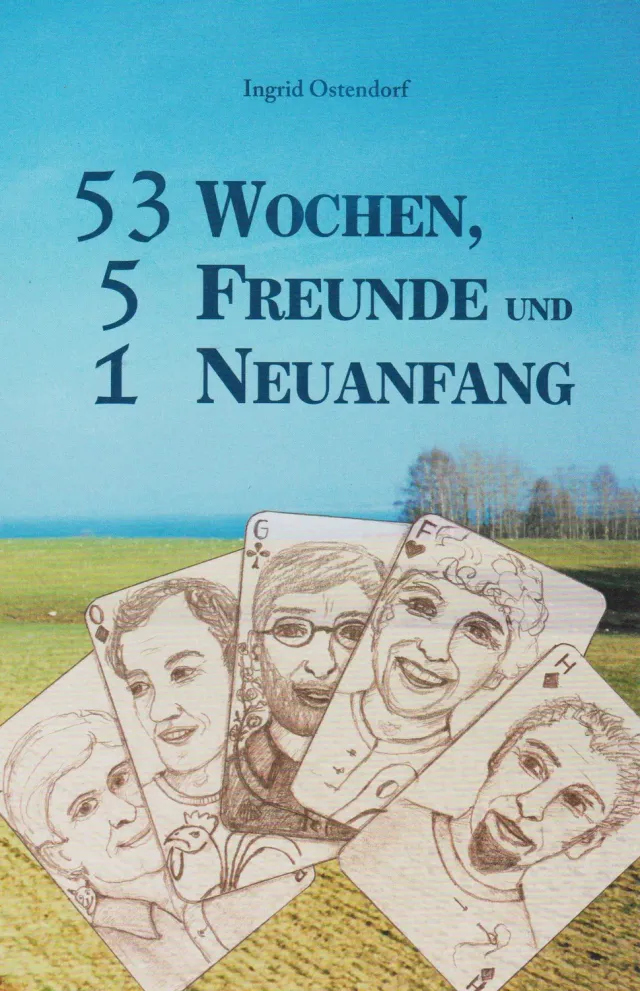 Isensee Literatur 53 Wochen, 5 Freunde und 1 Neuanfang Buch Freundschaft