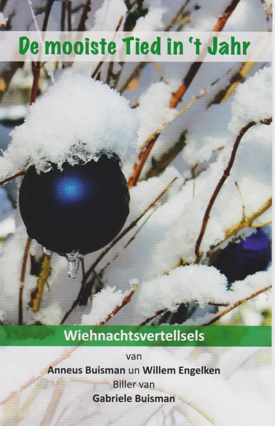 Isensee De mooiste Tied in’t Jahr Buch plattdeutsch