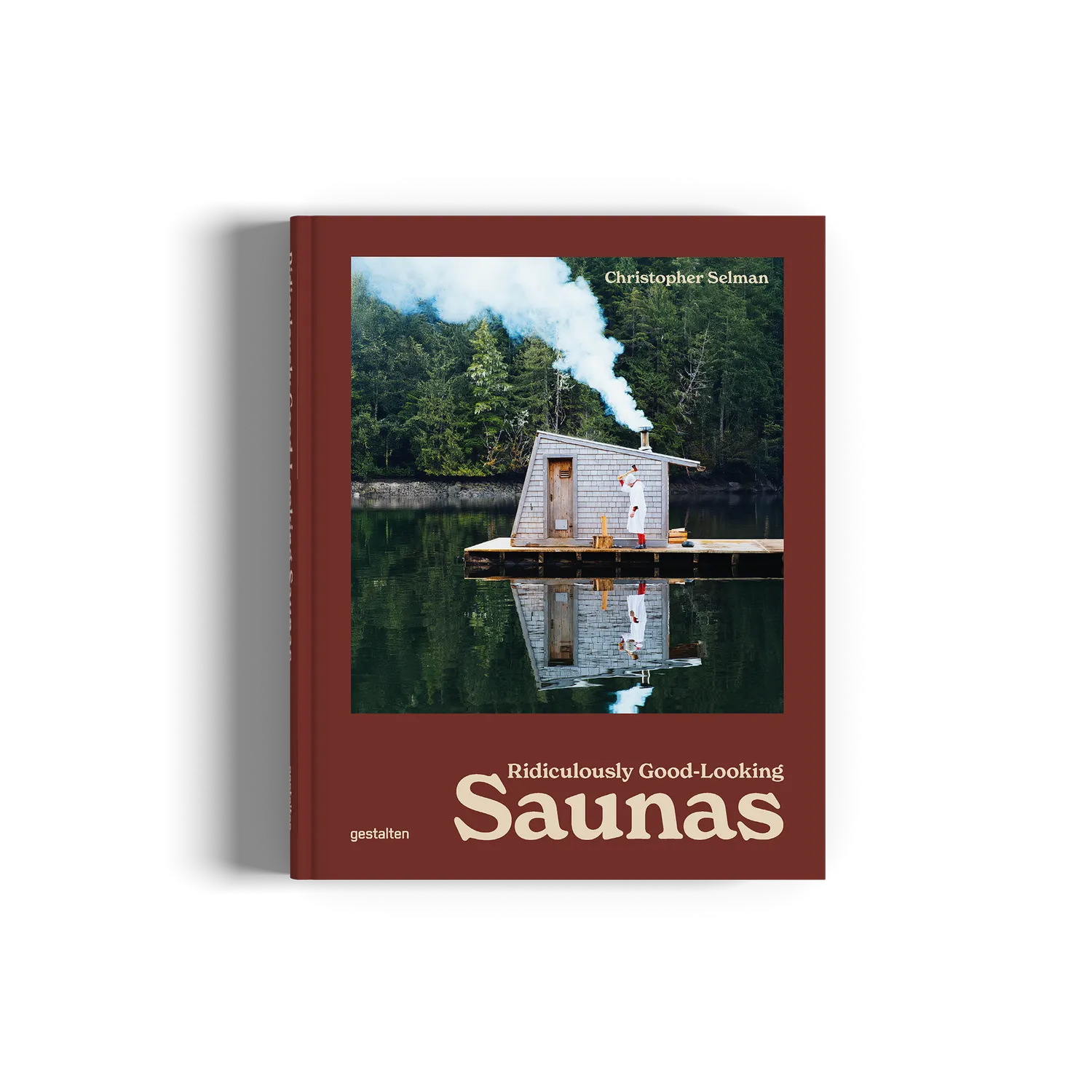 Gestalten Ridiculously Good-Looking Saunas Bildband Englisch