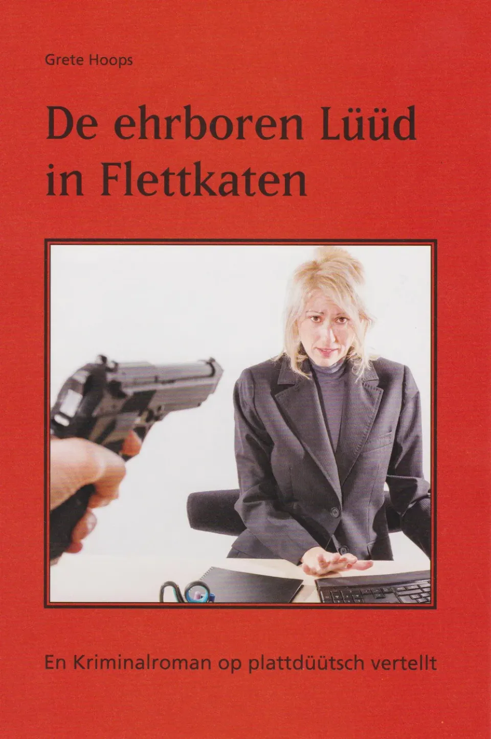 Isensee De ehrboren Lüüd in Flettkaten Krimi Plattdeutsch