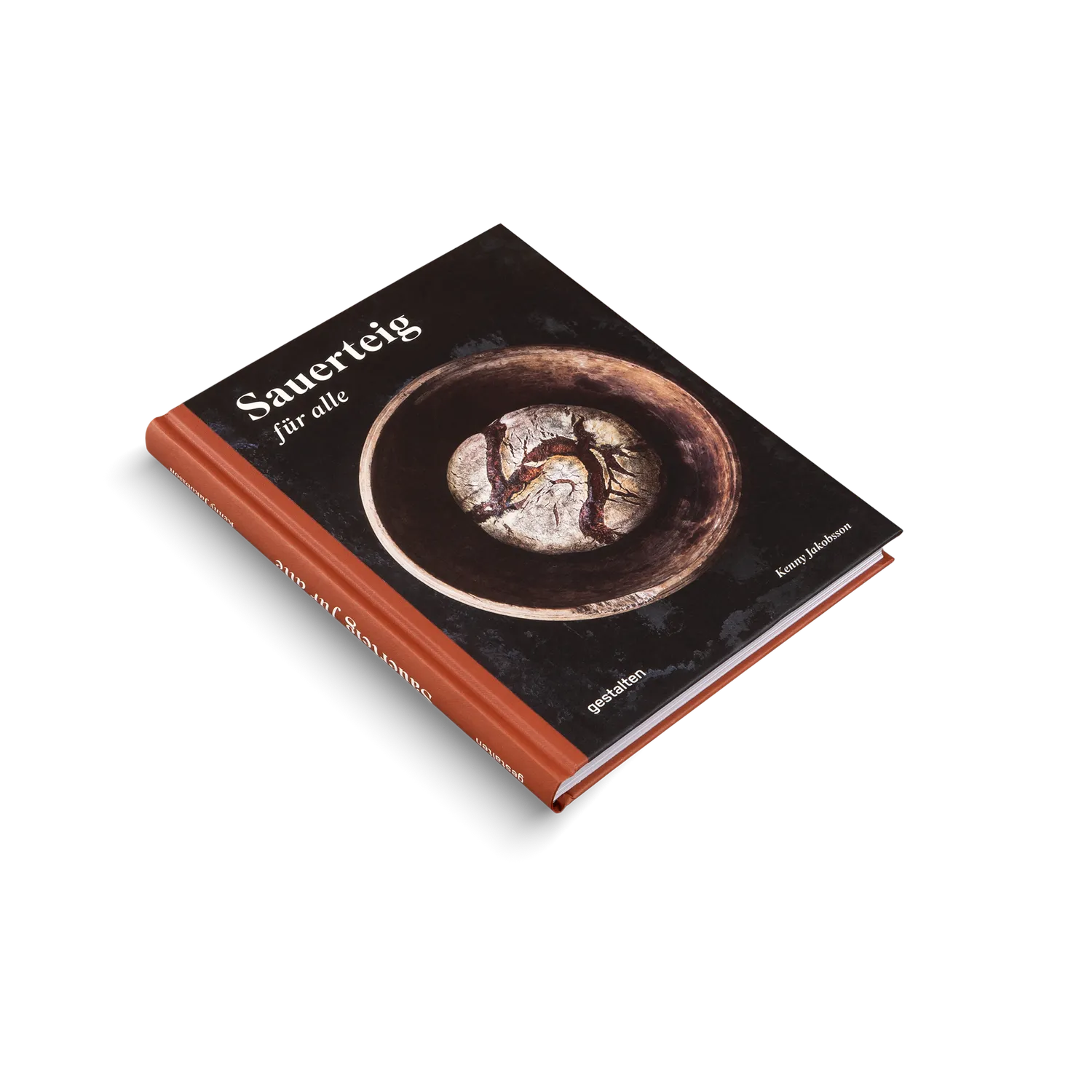Gestalten Sauerteig für alle Kochbuch über 50 Rezepte