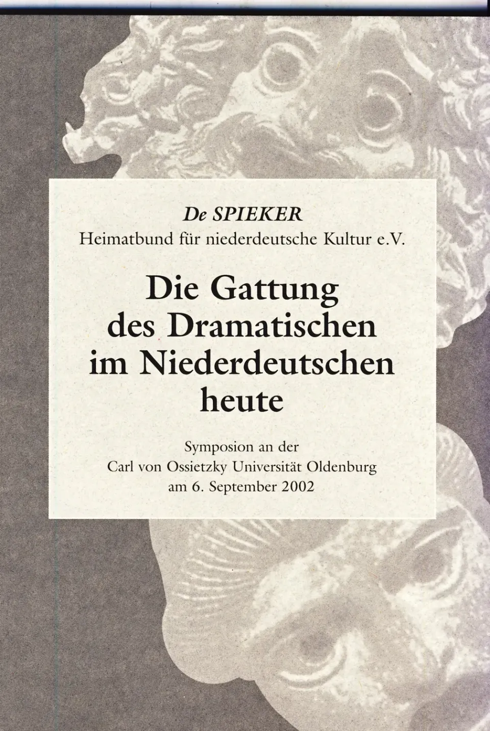 Isensee Die Gattung des Dramatischen im Niederdeutschen heute Buch