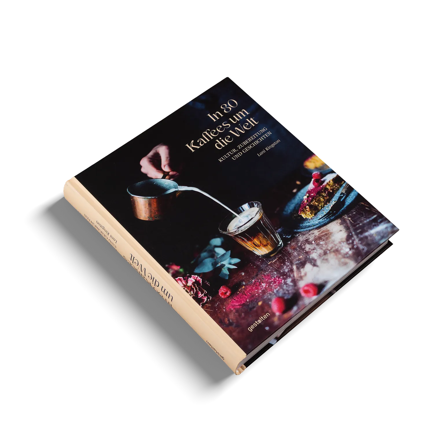 Gestalten In 80 Kaffees um die Welt Sachbuch Kaffee