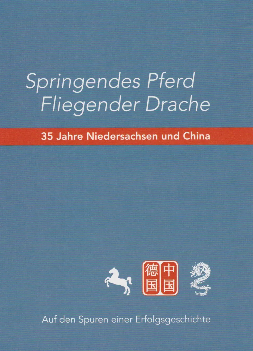 Isensee Nordwest Springendes Pferd Fliegender Drache Buch China