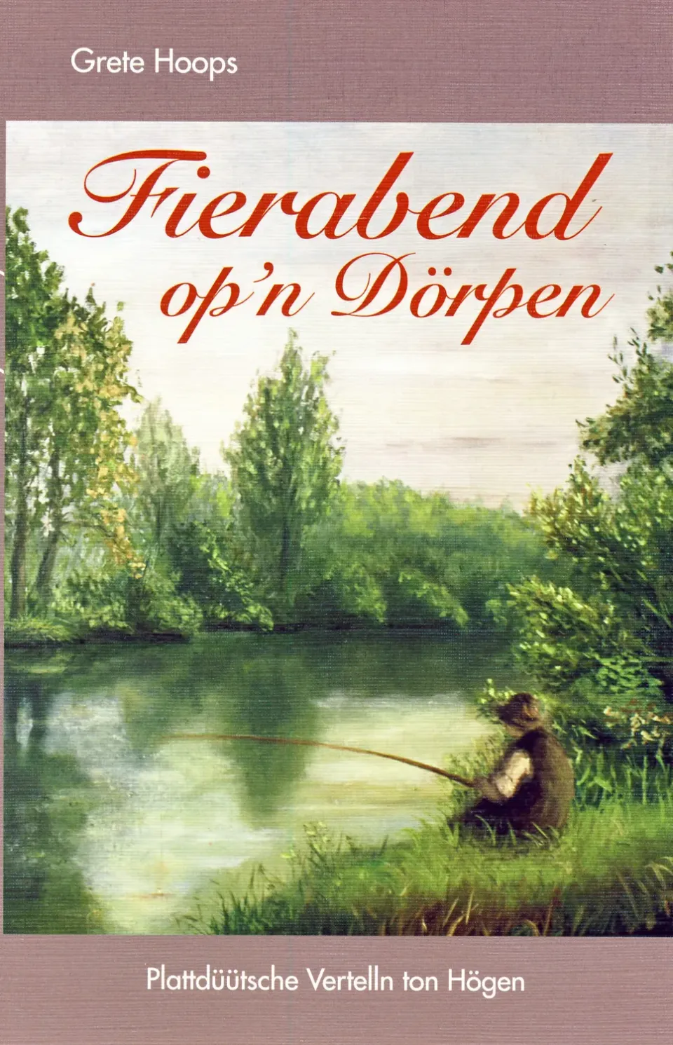 Isensee Fierabend op’n Dörpen Buch Plattdeutsch
