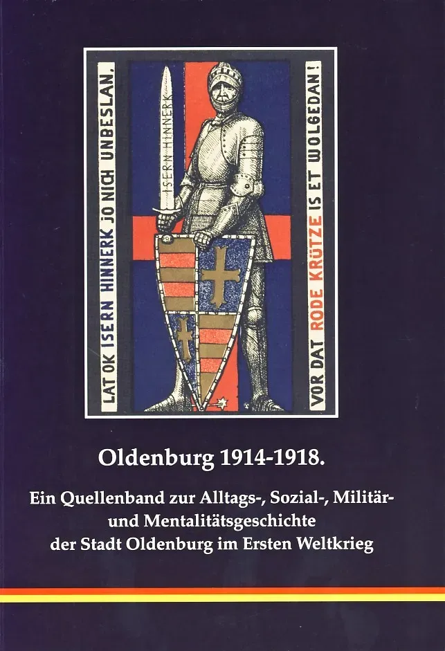 Isensee Verlag Oldenburg 1914-1918 Bildband Buch Quellenband
