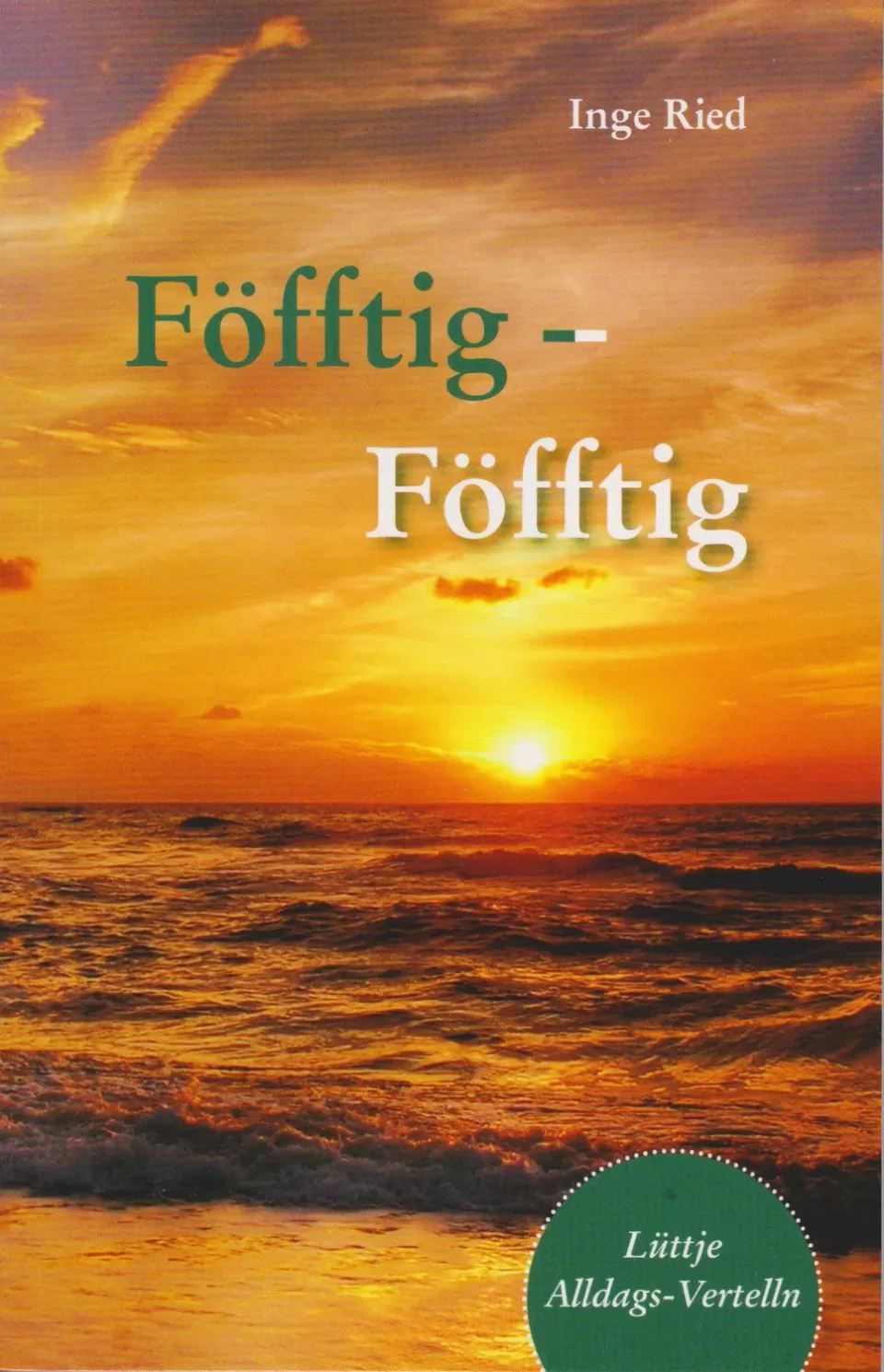 Isensee Föfftig Föfftig Geschichten plattdeutsch Buch