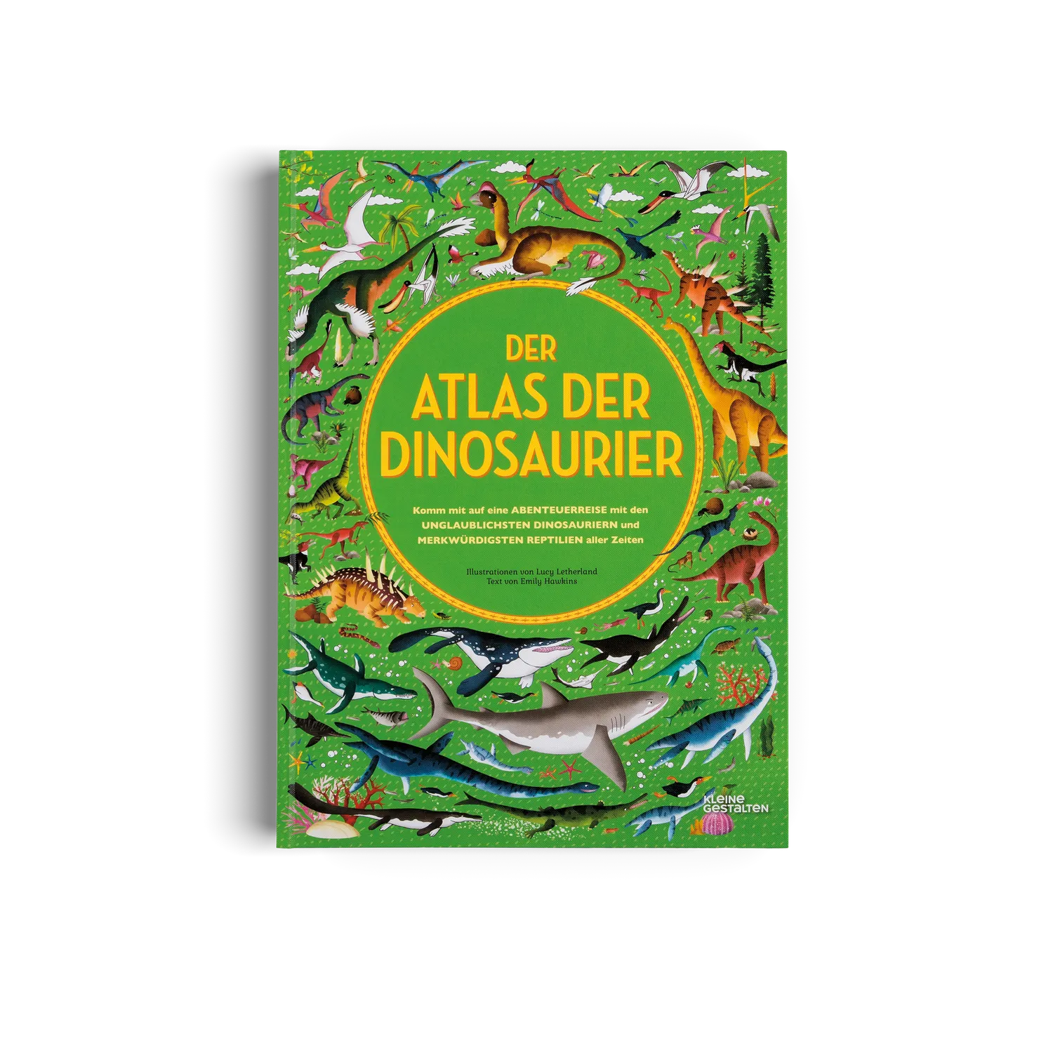 Gestalten Der Atlas der Dinosaurier Wimmelbuch 5-9 Jahre