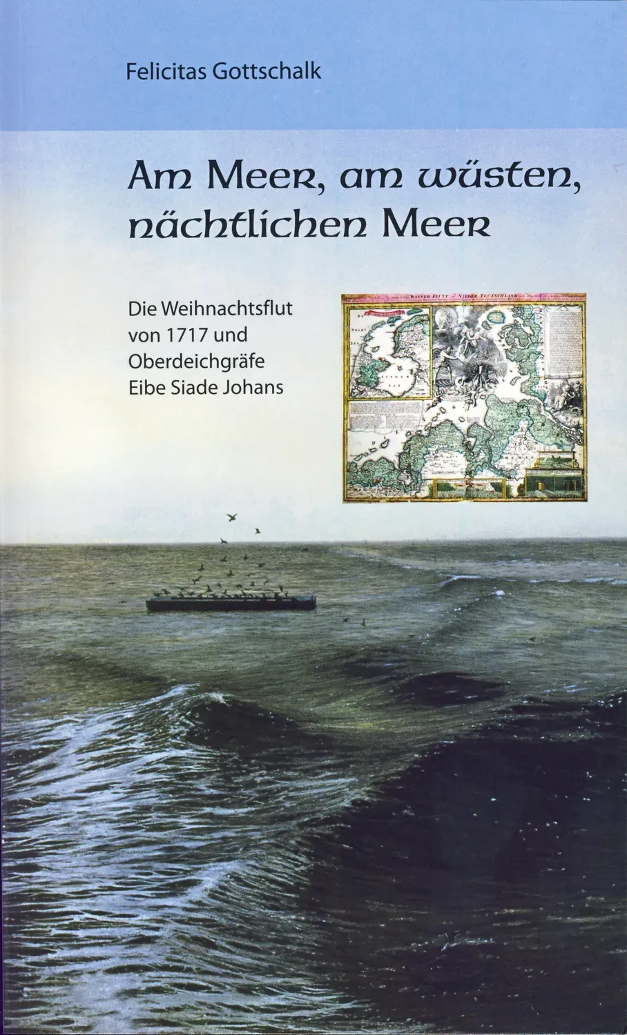 Isensee Literatur Am Meer, am wüsten, nächtlichen Meer Buch Sturmflut