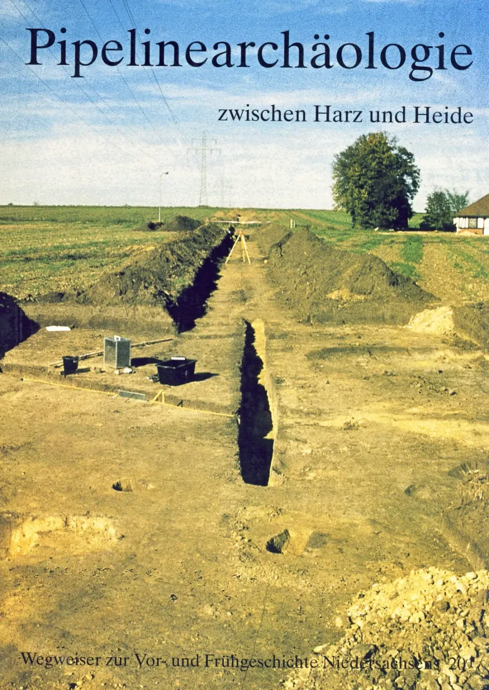 Isensee Archäologie Pipelinearchäologie Harz Heide Buch
