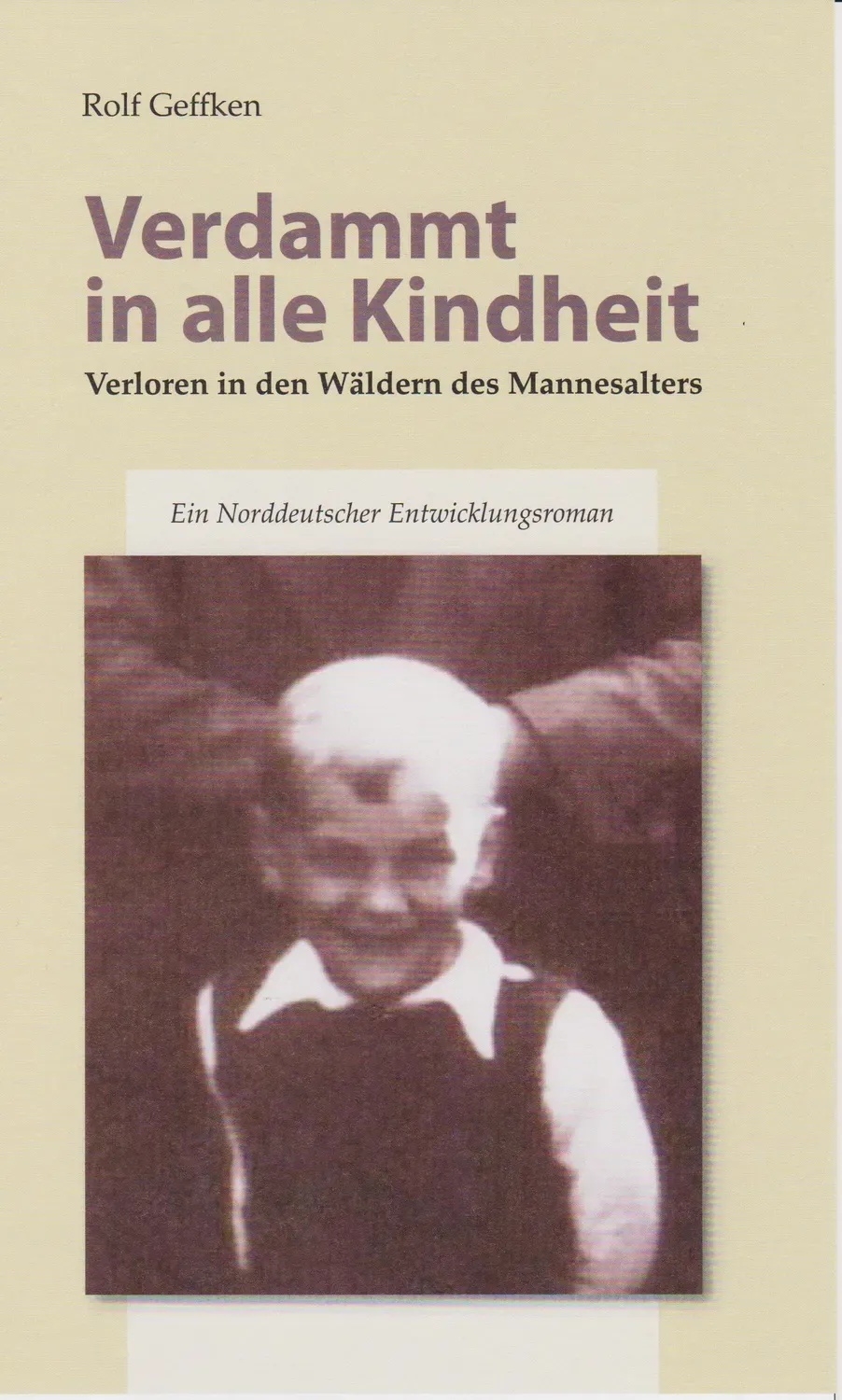Isensee Literatur Verdammt in alle Kindheit Roman Familie