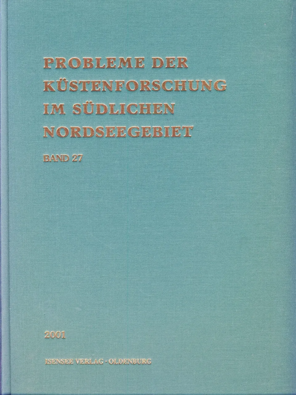 Isensee Verlag Küstenforschung Band 27 Buch Nordseegebiet