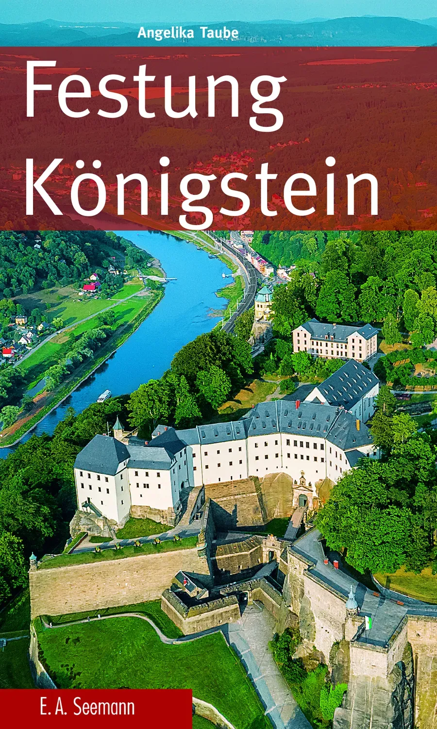 Seemann Henschel Festung Königstein Kulturführer Sächsische Schweiz