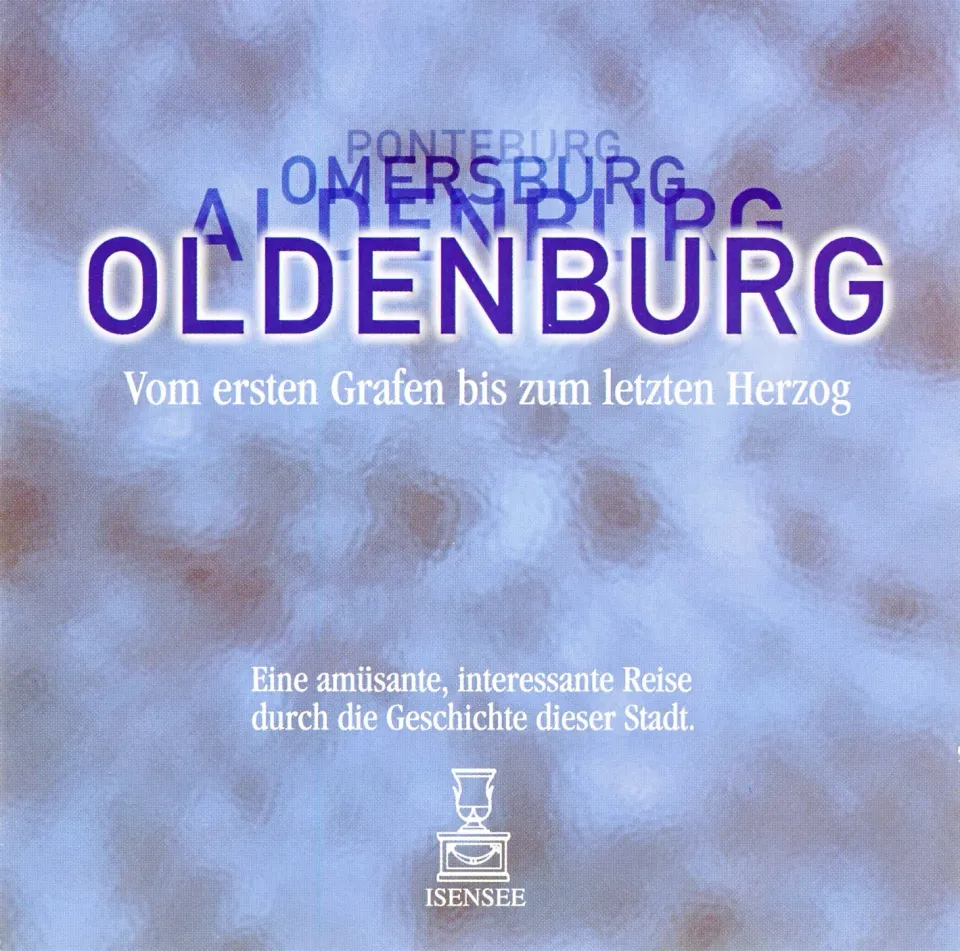 Isensee Nordwest Oldenburg CD Hörbuch Stadtporträt