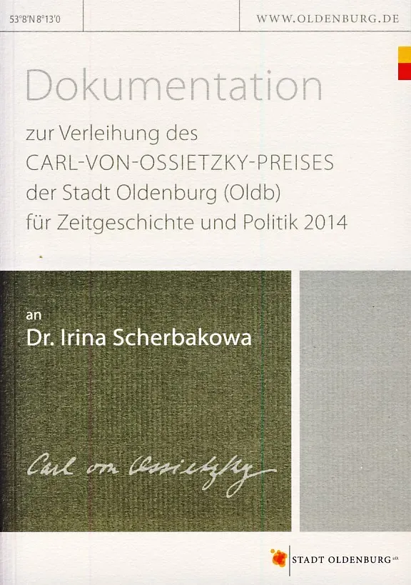 Isensee Nordwest Ossietzky-Preis 2014 Scherbakowa Buch Dokumentation