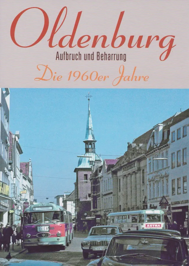 Isensee Nordwest Oldenburg Die 1960er Jahre Bildband