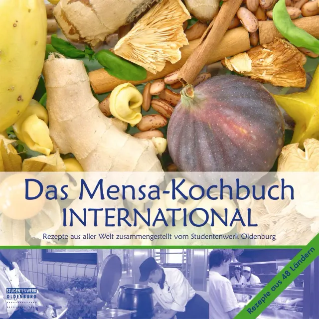 Isensee Nordwest Das Mensa-Kochbuch International Kochbuch