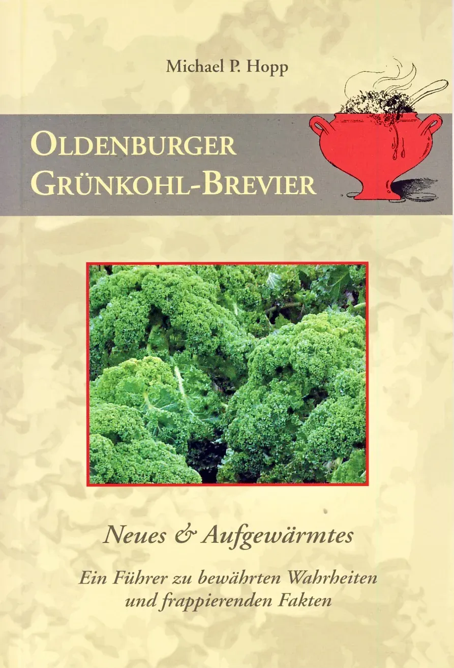 Isensee Nordwest Oldenburger Grünkohl-Brevier Buch Brauchtum