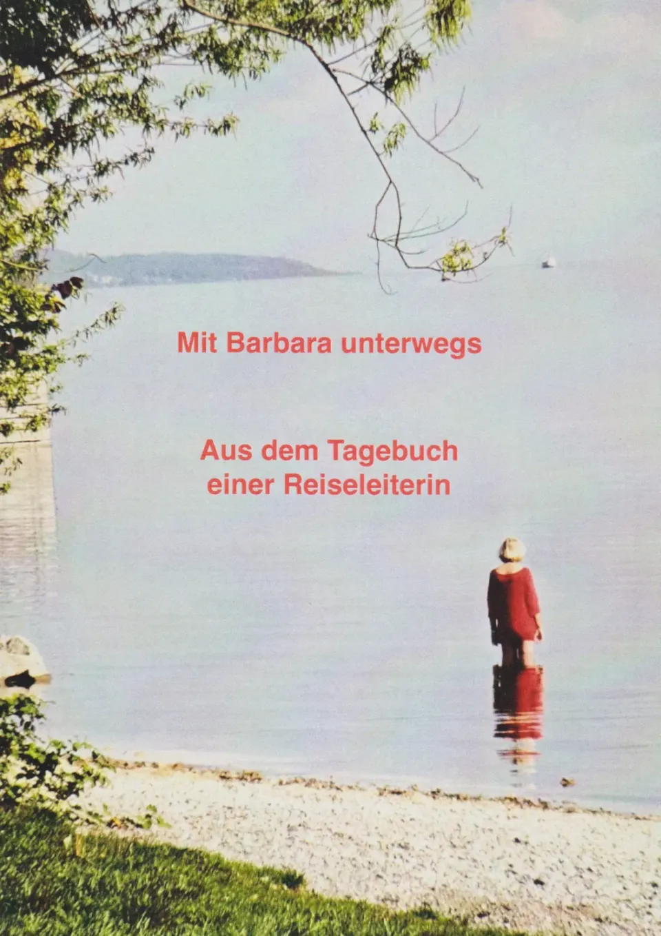 Isensee Verlag Mit Barbara unterwegs Buch Reiseerzählungen