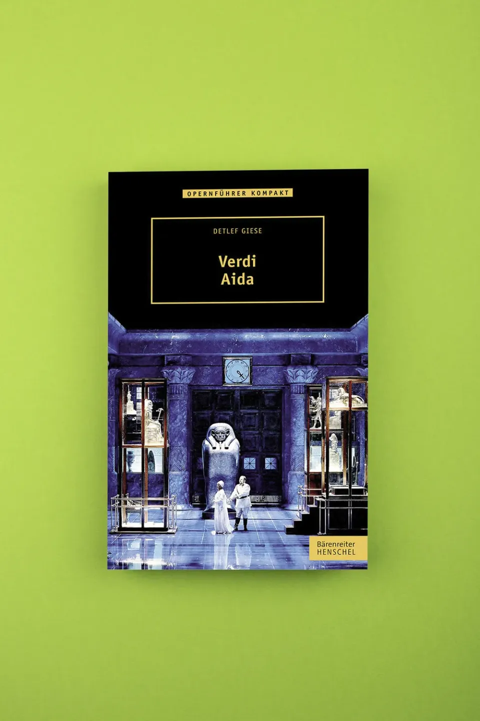 Seemann Henschel Verdi Aida Opernbuch Giese