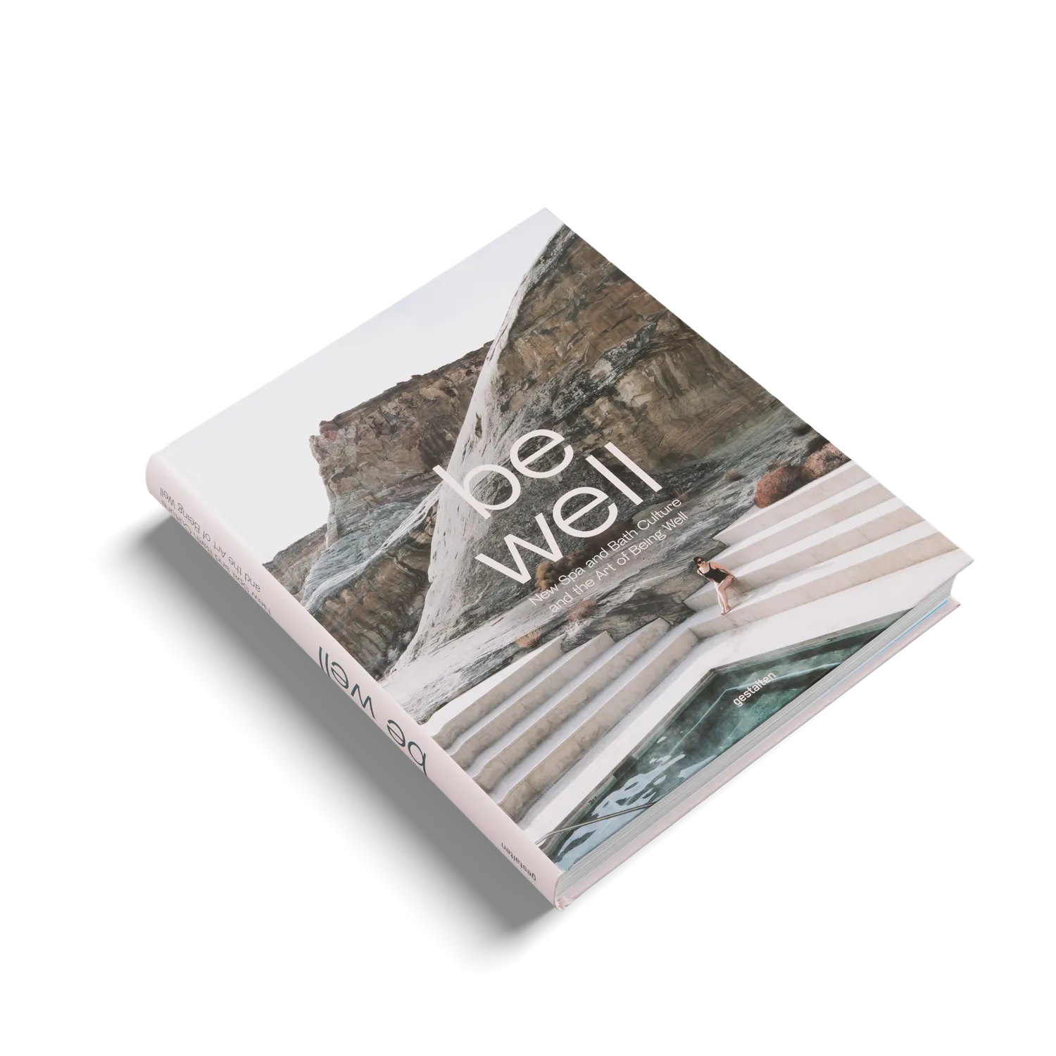 Gestalten Be Well Bildband Wellness Spa englisch