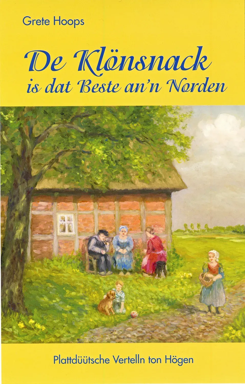 Isensee Niederdt. De Klönsnack is dat Beste an’n Norden Buch