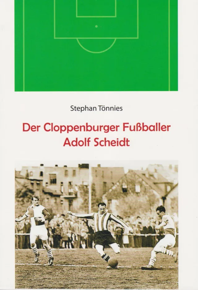 Isensee Literatur Der Cloppenburger Fußballer Adolf Scheidt Buch
