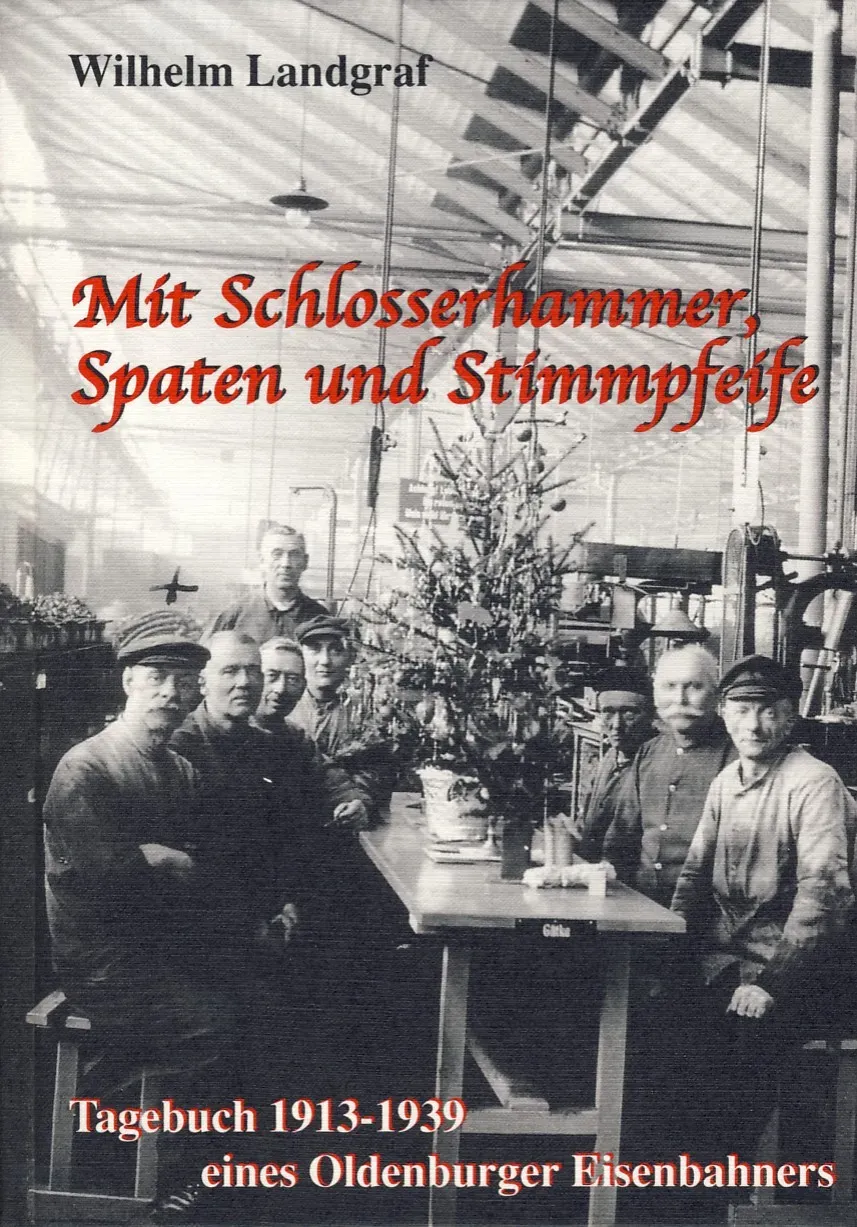 Isensee Nordwest Mit Schlosserhammer, Spaten und Stimmpfeife Buch Oldenburg