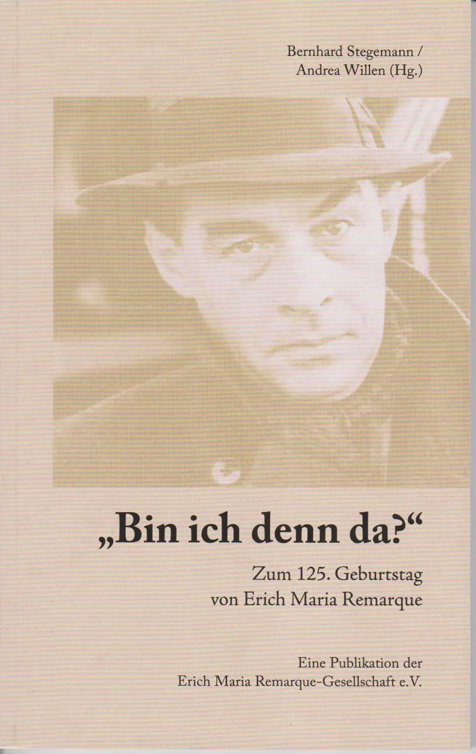 Isensee Bin ich denn da Buch Remarque Geburtstag
