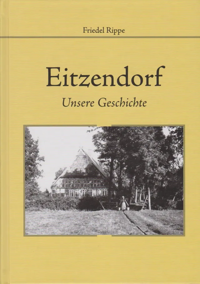 Isensee Eitzendorf Dorfchronik Buch 1200 bis heute