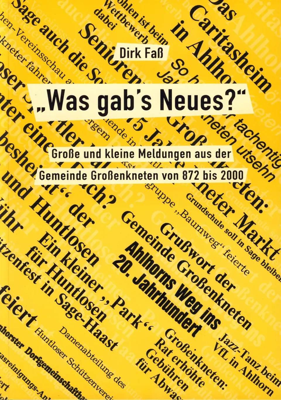 Isensee Verlag Was gab’s Neues? Buch Chronik Großenkneten