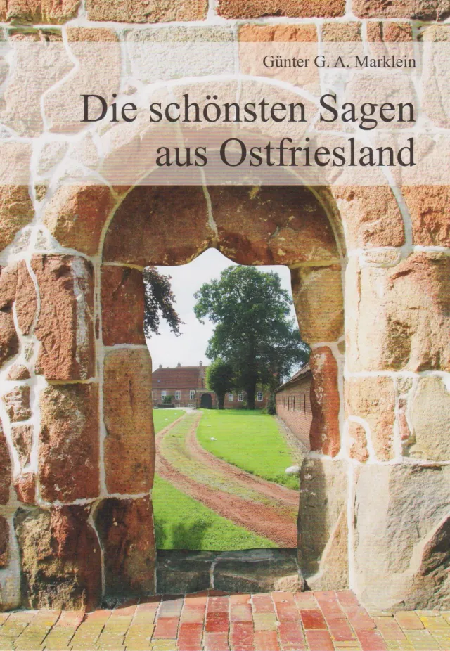 Isensee Literatur Die schönsten Sagen aus Ostfriesland Buch